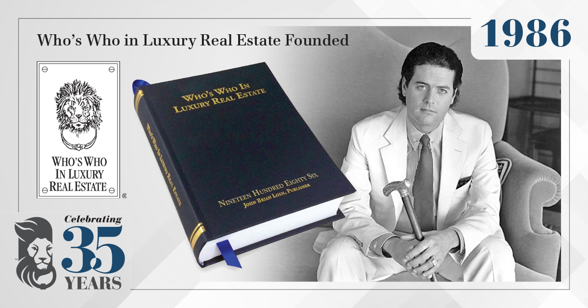 Who’s Who in Luxury Real Estate Founded 